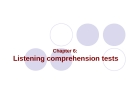 Chapter 6: Listening comprehension tests