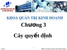 Chương 3: Cây quyết định