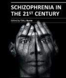 SCHIZOPHRENIA IN THE 21ST CENTURY