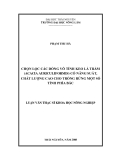 Luận văn thạc sỹ khoa học nông nghiệp: Chọn lọc các dòng vô tính keo lá tràm có năng suất, chất lượng cao cho một số loài cây trồng rừng một số tỉnh phía Bắc 