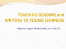 Module 4-Teaching Reading and Writing to Young Learners