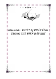 giáo trình:  THIẾT BỊ PHẢN ỨNG TRONG CHẾ BIẾN DẦU KHÍ