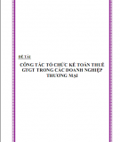 Đề tài: Công tác tổ chức kế toán thuế giá trị gia tăng trong các doah nghiệp thương mại