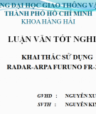 Luận văn khai thác và sử dụng radar - arpa furuno fr-2805