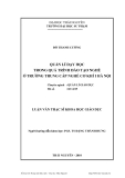 Luận văn: QUẢN LÍ DẠY HỌC TRONG QUÁ TRÌNH ĐÀO TẠO NGHỀ Ở TRƢỜNG TRUNG CẤP NGHỀ CƠ KHÍ I HÀ NỘI
