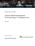 Customer Relationship Management: The Winning Strategy in a Challenging Economy