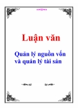 Luận văn: Quản lý nguồn vốn và quản lý tài sản