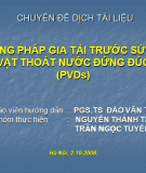 Phương pháp gia tải trước sử dụng các vật thoát nước đứng đúc sẵn