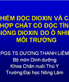 Nhiễm độc đioxin và các hợp chất có độc giống đioxin do ô nhiễm môi trường 