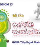 Đề tài Mobile marketing - Tiếp thị qua điện thoại di động