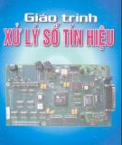 Giáo trình Xử lý số tín hiệu - PGS.TS. Nguyễn Quốc Trung (chủ biên)