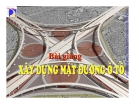 Bài giảng Xây dựng mặt đường ô tô