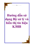 Hướng dẫn sử dụng Bộ xử lý và hiển thị tín hiệu K3HB