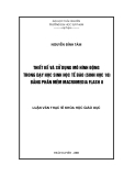 Luận văn: Thiết kế và sử dụng mô hình động trong dạy học sinh học tế bào (sinh học 10) bằng phần mềm macromedia flash 8