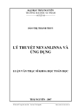 Luận văn: LÝ THUYẾT NEVANLINNA VÀ ỨNG DỤNG