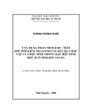 Luận văn: ỨNG DỤNG PHẦN MỀM EMP - TEST ĐỔI MỚI KIỂM TRA ĐÁNH GIÁ KẾT QUẢ HỌC TẬP CỦA HỌC SINH TRONG DẠY HỌC SINH HỌC 10 Ở TỈNH BẮC GIANG