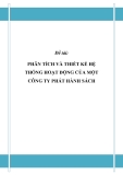 Đồ án tốt nghiệp - Phân tích thiết kế hệ thống - HỆ THỐNG HOẠT ĐỘNG CỦA MỘT CÔNG TY PHÁT HÀNH SÁCH