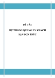 Đồ án tốt nghiệp - Phân tích thiết kế hệ thống - HỆ THỐNG QUẢN LÝ KHÁCH SẠN SƠN TRÚC 