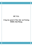 Đề tài: Công tác quản lý Thư viện tại Trường ĐHDL Hải Phòng 