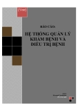 Đồ án tốt nghiệp - Phân tích thiết kế hệ thống - HỆ THỐNG QUẢN LÝ KHÁM BỆNH VÀ ĐIỀU TRỊ BỆNH 