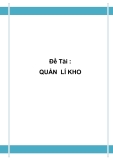 Đồ án tốt nghiệp - Phân tích thiết kế hệ thống - QUẢN LÍ KHO 