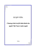 LUẬN VĂN:  Chương trình truyền hình dành cho người Việt Nam ở nước ngoài