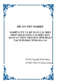 Đò án tốt nghiệp: Nghiên cứu và đề xuất các biện pháp nhằm nâng cao hiệu quả quản lý chất thải rắn sinh hoạt tại Tp. Pleiku, tỉnh Gia Lai