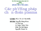 Các phương pháp chuẩn đoán plasma