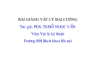 Bài giảng vật lý đại cương 2  chương 9 : Thuyết động học phân tử các chất khí và định luật phân bố -PGS.TS Đỗ Ngọc Uấn