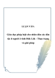 LUẬN VĂN:  Giáo dục pháp luật cho nhân dân các dân tộc ít người ở tỉnh Đăk Lăk - Thực trạng và giải pháp