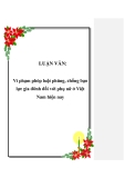 LUẬN VĂN: Vi phạm pháp luật phòng, chống bạo lực gia đình đối với phụ nữ ở Việt Nam hiện nay