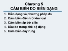 CẢM BIẾN CÔNG NGHIỆP - CHƯƠNG 5 CẢM BIẾN ĐO BIẾN DẠNG