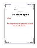 Luận văn: Xây dựng công cụ thử nghiệm quá trình xác thực hộ chiếu sinh trắc