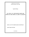 LUẬN VĂN:XÁC THỰC CÁC THÀNH PHẦN TRONG HỆ THỐNG PAC ĐỂ CHỐNG LỪA DỐI VÀ LỢI DỤNG