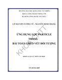 Luận văn:ứng dụng lọc particle trong bài toán theo vết đối tượng