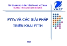 FTTx và các giải pháp triển khai FTTH