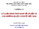 ĐỀ CƯƠNG BÀI GIẢNG MÔN TRIẾT HỌC - CHƯƠNG IX  LÝ LUẬN HÌNH THÁI KINH TẾ-XÃ HỘI VÀ CON ĐƯỜNG ĐI LÊN CNXH Ở VIỆT NAM