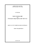 LUẬN VĂN:MẠNG NEURAL RBF VÀ ỨNG DỤNG NHẬN DẠNG CHỮ VIẾT TAY