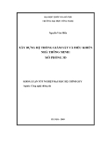 LUẬN VĂN:XÂY DỰNG HỆ THỐNG GIÁM SÁT VÀ ĐIỀU KHIỂN NHÀ THÔNG MINH: MÔ PHỎNG 3D
