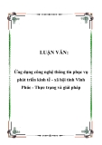 LUẬN VĂN:Ứng dụng công nghệ thông tin phục vụ phát triển kinh tế - xã hội