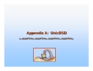 Operating System Concepts - Appendix A: UnixBSD