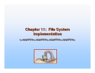 Operating System Concepts - Chapter 11: File System Implementation