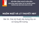 LTHDT - Bài 04. Các kỹ thuật xây dựng lớp và sử dụng đối tượng