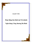 LUẬN VĂN:  Hoạt động bảo lãnh tại Chi nhánh Ngân hàng Công thương Ba Đình