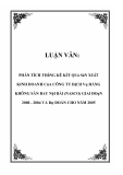 LUẬN VĂN: PHÂN TÍCH THốNG KÊ KẾT QUẢ SẢN XUẤT KINH DOANH CủA CÔNG TY DỊCH VỤ HÀNG KHÔNG SÂN BAY NỘI BÀI (NASCO) GIAI ĐOẠN 2000 - 2004 VÀ DỰ ĐOÁN CHO NĂM 2005