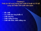 Chương 5 : Thức ăn bổ sung mang tính chất kỹ thuật và thức ăn bổ sung cải thiện tính chất cảm quan