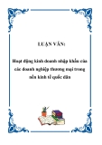 LUẬN VĂN:  Hoạt động kinh doanh nhập khẩu của các doanh nghiệp thương mại trong nền kinh tế quốc dân
