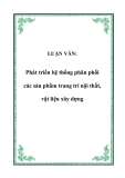 LUẬN VĂN:  Phát triển hệ thống phân phối các sản phẩm trang trí nội thất, vật liệu xây dựng