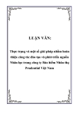 LUẬN VĂN:  Thực trạng và một số giải pháp nhằm hoàn thiện công tác đào tạo và phát triển nguồn Nhân lực trong công ty Bảo hiểm Nhân thọ Prudential Việt Nam