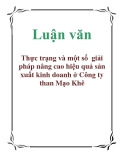 Luận văn: Thực trạng và một số giải pháp nâng cao hiệu quả sản xuất kinh doanh ở Công ty than Mạo Khê